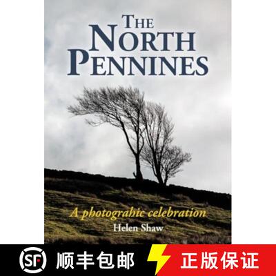 【3-4周达】North Pennines: England's Last Wilderness – a photographic celebration [9781913159696]