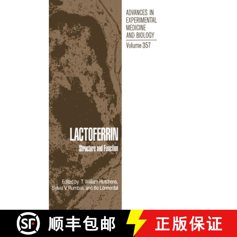 【2-3周达】Lactoferrin : Structure and Function [9780306447341]