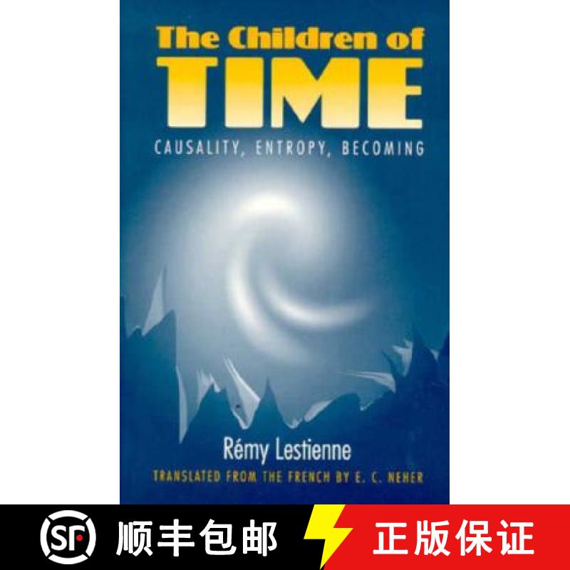【3-4周达】The Children of Time: Causality, Entropy, Becoming [9780252064272]