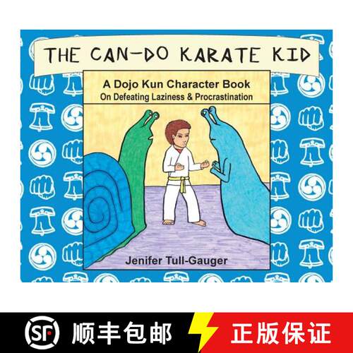 【3-4周达】精装 The Can-Do Karate Kid: A Dojo Kun Character Book On Defeating Laziness and Procrastin... [9781733918800]