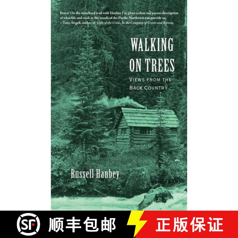 【3-4周达】Walking on Trees: Views from the Back Country [9780991494002]