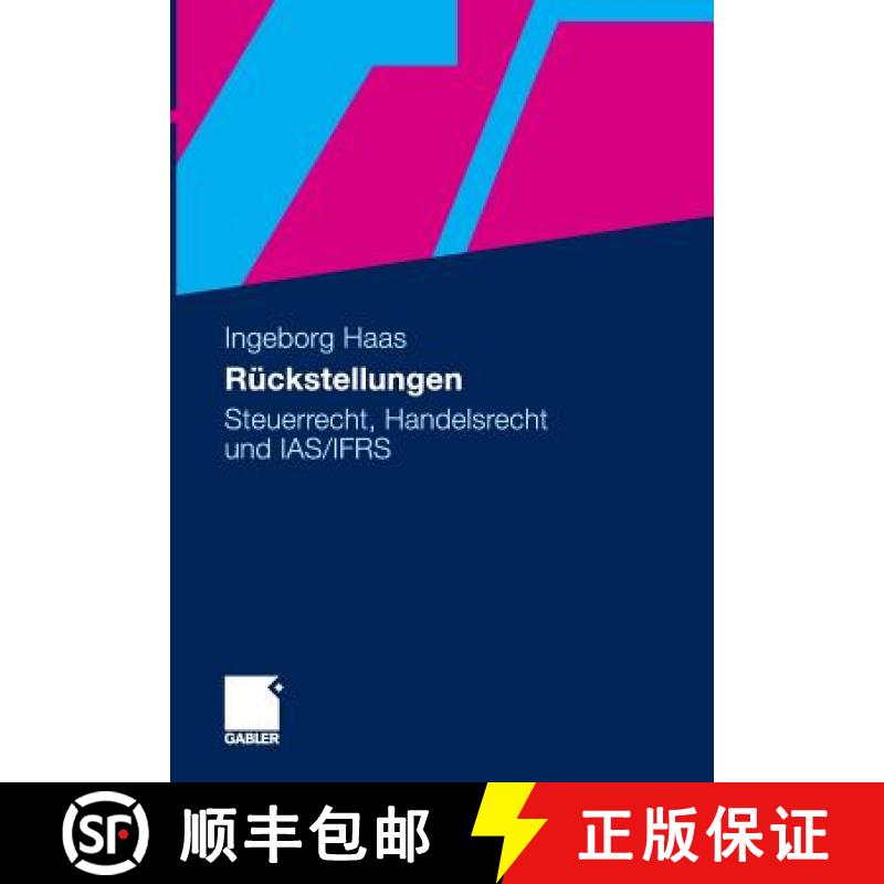 【3-4周达】Rückstellungen : Steuerrecht, Handelsrecht und IAS/IFRS [9783834922731]