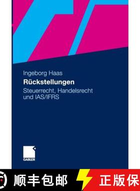 【3-4周达】Rückstellungen : Steuerrecht, Handelsrecht und IAS/IFRS [9783834922731]