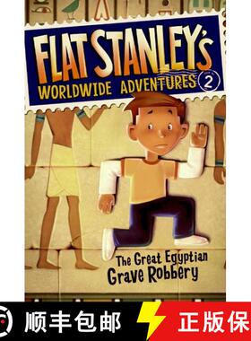 【3-4周达】Flat Stanley's Worldwide Adventures #2: The Great Egyptian Grave Robbery [9780061429927]
