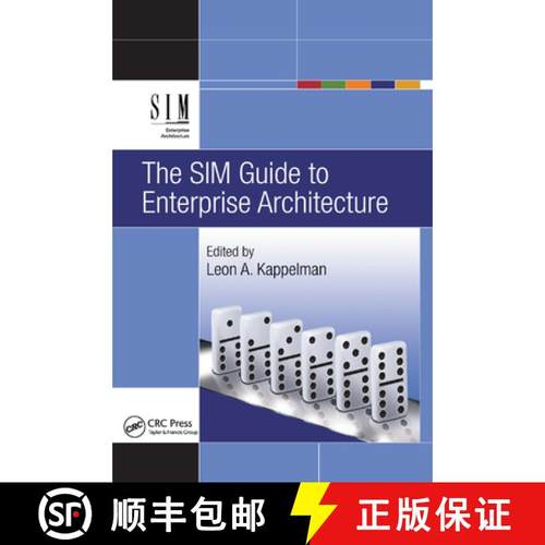 【3-4周达】The SIM Guide to Enterprise Architecture [9780367385002]