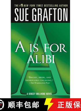 【3-4周达】A is for Alibi: A Kinsey Millhone Mystery [9780312938994]