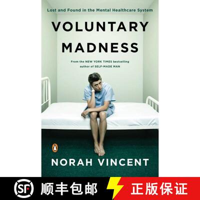 【3-4周达】Voluntary Madness: Lost and Found in the Mental Healthcare System [9780143116851]