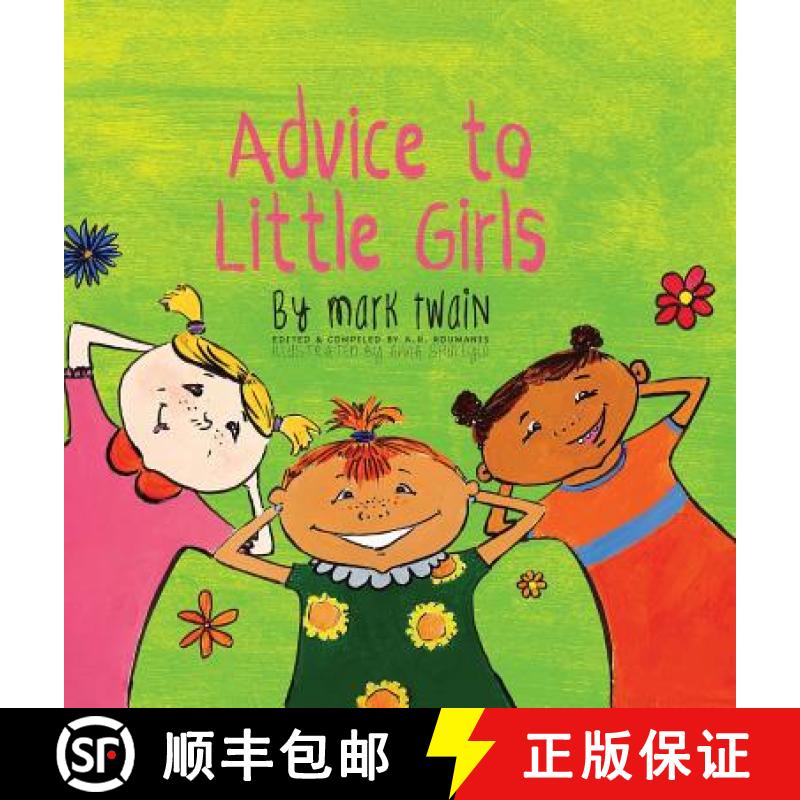预订 Advice to Little Girls: Includes an Activity, a Quiz, and an Educational Word List [9781772260175]