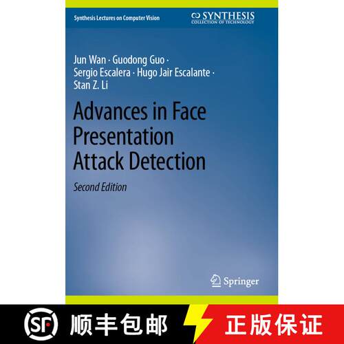 【3-4周达】Advances in Face Presentation Attack Detection (Second Edition 2023) [9783031329081]