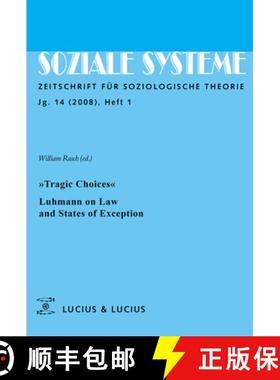 预订 Tragic Choices. Luhmann on Law and States of Exception: Themenheft Soziale Systeme 1/08 [9783828204577]