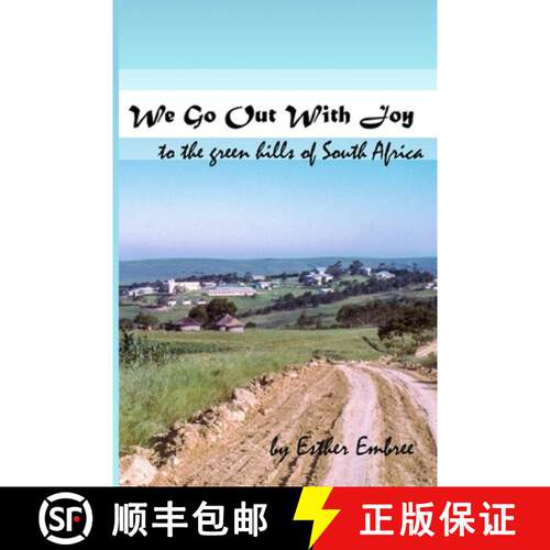 【3-4周达】We Go Out With Joy - To the green hills of South Africa [9780359205059]