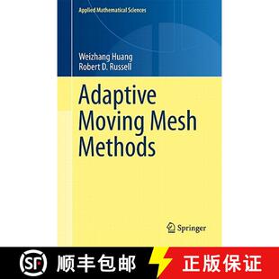 4周达 Moving Adaptive 9781441979155 Mesh Methods