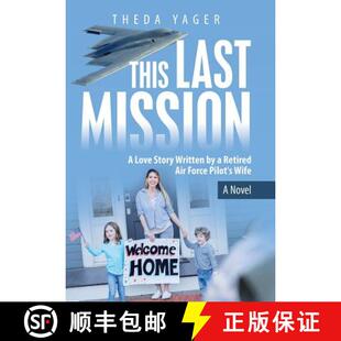 Force Air Mission Story Love Retired 9781973651123 Wife This 3周达 Last Pilot Written