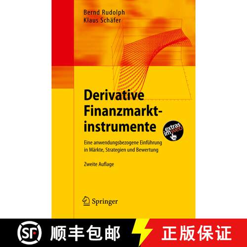 【3-4周达】Derivative Finanzmarktinstrumente : Eine anwendungsbezogene Einführung in Märkte, Strate... [9783540794134]