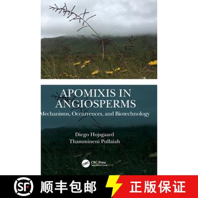 【3-4周达】精装 Apomixis in Flowering Plants: Mechanisms, Occurrences, and Biotechnology [9780367542955]