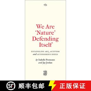 Are Itself Autonomous 9780745345871 and Nature 3周达 Art Entangling Defending Zones Activism