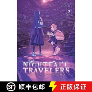 【3-4周达】Nightfall Travelers: Leave Only Footprints Vol. 2 [9781638586920]