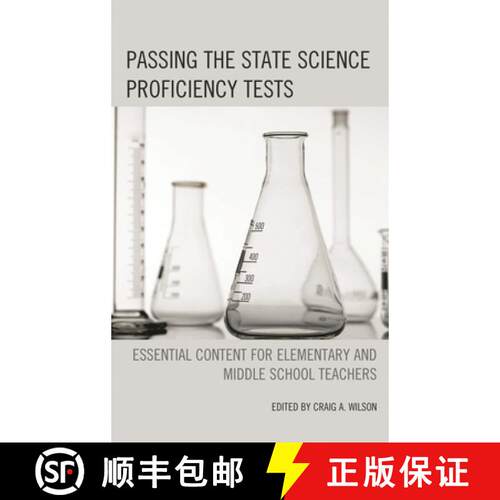 【3-4周达】精装 Passing the State Science Proficiency Tests : Essential Content for Elementary and Mi... [9780761862635]