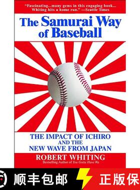 【3-4周达】The Samurai Way of Baseball: The Impact of Ichiro and the New Wave from Japan [9780446694032]