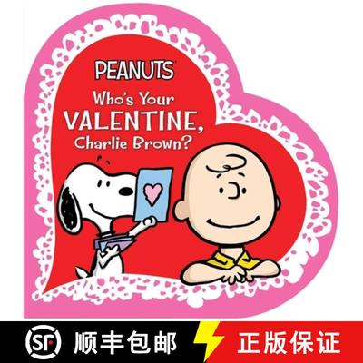 预订 Who's Your Valentine, Charlie Brown? [9781534401105]