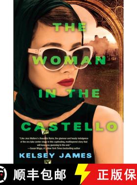 【3-4周达】The Woman in the Castello: A Gripping Historical Novel Perfect for Book Clubs [9781496742919]