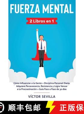 预订 Fuerza mental 2 libros en 1: Como influenciar a la gente + disciplina personal diaria. Adquiere ... [9781648660245]