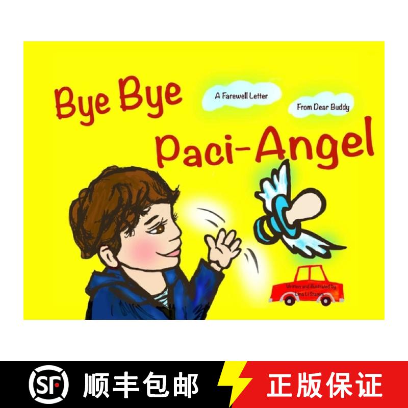 【3-4周达】Bye Bye Paci-Angel: A Farewell Letter From Dear Buddy [9798869249395]
