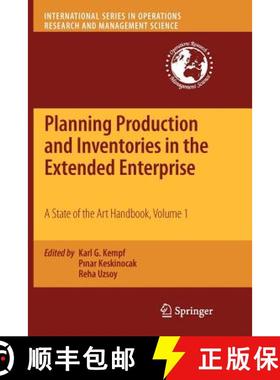 【3-4周达】Planning Production and Inventories in the Extended Enterprise : A State of the Art Handbo... [9781461426097]