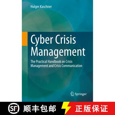 【3-4周达】Cyber Crisis Management : The Practical Handbook on Crisis Management and Crisis Communica... [9783658354886]