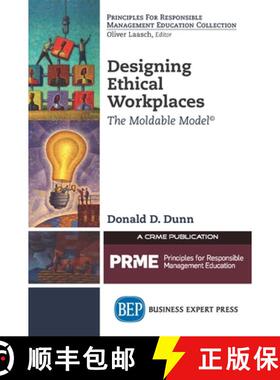 【3-4周达】Designing Ethical Workplaces: The Moldable Model (c) [9781631572364]