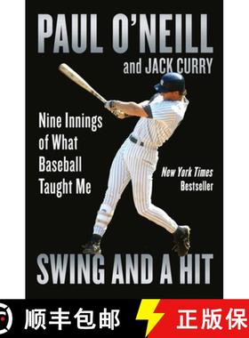 【3-4周达】Swing and a Hit: Nine Innings of What Baseball Taught Me [9781538709610]