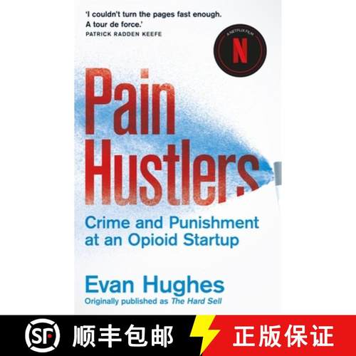 【3-4周达】Pain Hustlers : Now a major Netflix film [9781035034512]