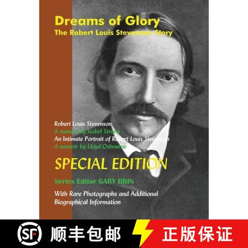 【3-4周达】Dreams of Glory: The Robert Louis Stevenson Story: Special Edition [9781945510250]