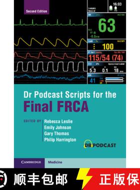 【3-4周达】Dr Podcast Scripts for the Final FRCA [9781009267465]