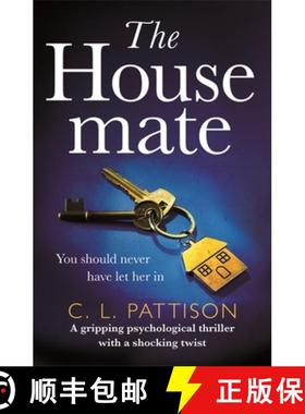 【3-4周达】Housemate: a gripping psychological thriller with an ending you'll never forget [9781472261991]