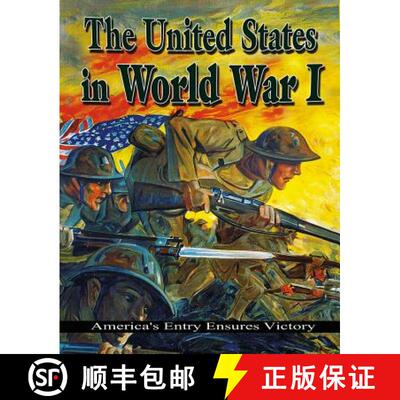 【3-4周达】The United States in World War I: America's Entry Ensures Victory [9780778703952]