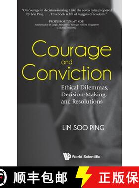 【3-4周达】Courage And Conviction: Ethical Dilemmas, Decision-making, And Resolutions [9789811211898]