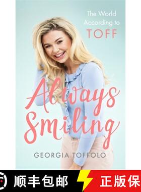 【3-4周达】Always Smiling: The World According to Toff [9781787475335]