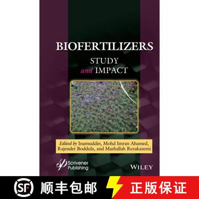 【3-4周达】精装 Biofertilizers: Study And Impact [Wiley农业] [9781119724674]