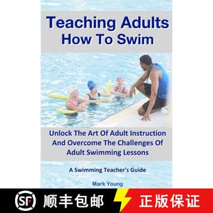 Unlock Instruction The Art Adults 9780995484290 Overcome Challeng... Teaching How Swim Adult And 3周达