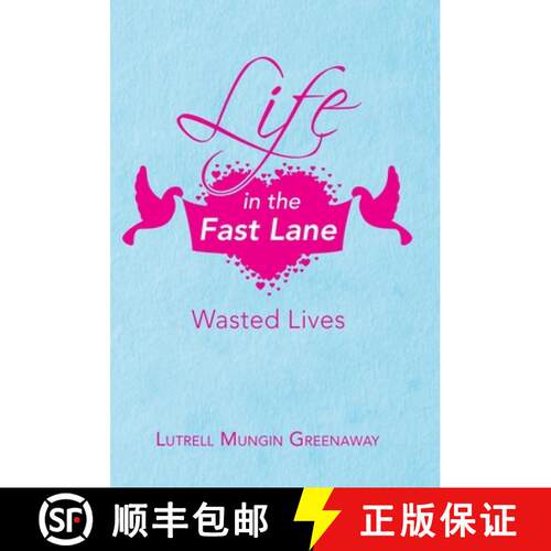 【3-4周达】精装 Life in the Fast Lane: Wasted Lives [9781664217539]