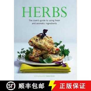 【3-4周达】Herbs: The Cook's Guide to Using Fresh and Aromatic Ingredients [9781843095507]