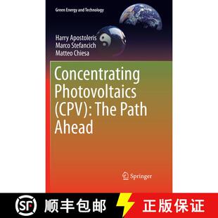 【3-4周达】Concentrating Photovoltaics (CPV): The Path Ahead (Softcover reprint of the original 1st e... [9783319874449]