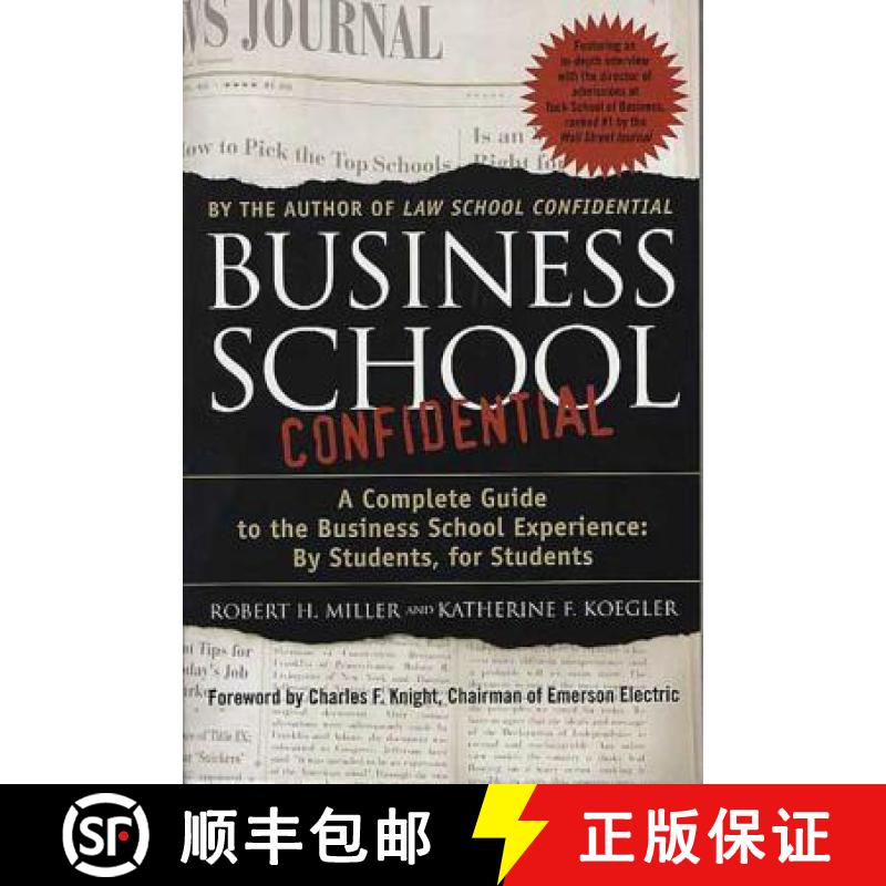 【3-4周达】Business School Confidential: A Complete Guide to the Business School Experience: By Stude... [9780312300869]