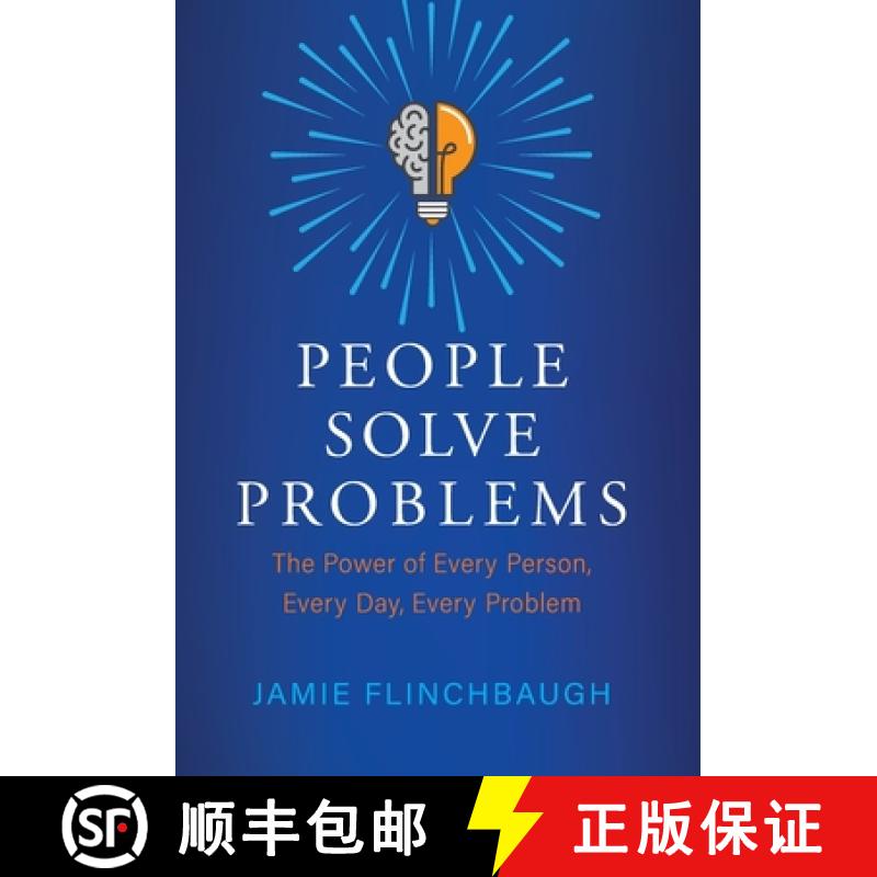 【2-3周达】People Solve Problems: The Power of Every Person, Every Day, Every Problem [9781737676102]
