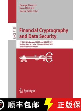 【3-4周达】Financial Cryptography and Data Security: FC 2011 Workshops, RLCPS and WECSR, Rodney Bay, ... [9783642298882]