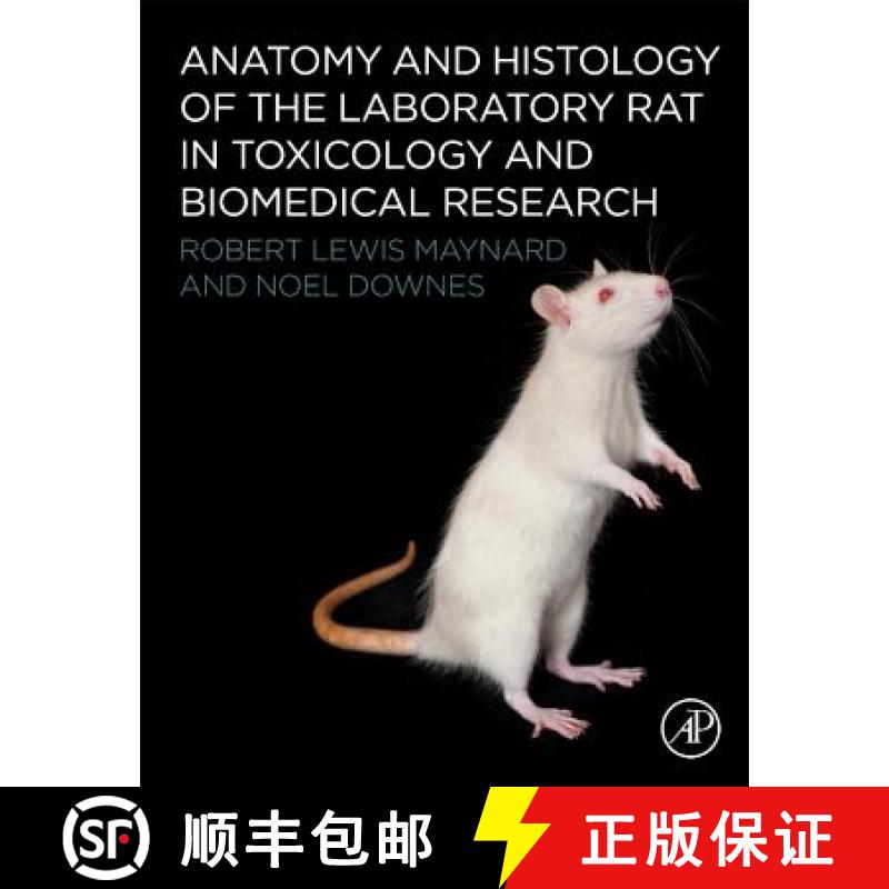 【3-4周达】ELS Anatomy and Histology of the Laboratory Rat in Toxicology and Biomedical Research [9780128118375]
