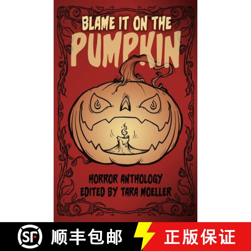 【3-4周达】Blame it on the Pumpkin [9781954214163]