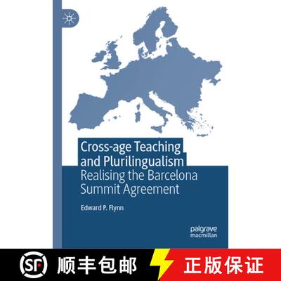【3-4周达】Cross-age Teaching and Plurilingualism: Realising the Barcelona Summit Agreement [9783031966552]