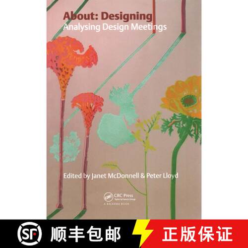 【3-4周达】精装 About: Designing: Analysing Design Meetings [9781138416857]